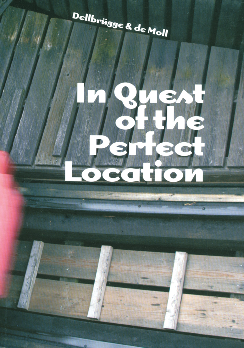 In Quest Of The Perfect Location