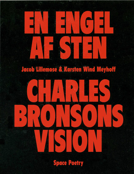 En Engel Af Sten – Charles Bronsons Vision