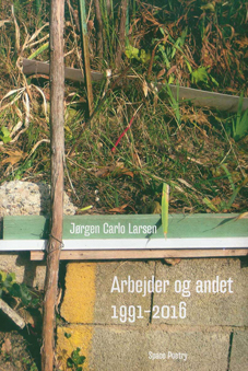 Jørgen Carlo Larsen, Arbejder Og Andet 1991 – 2016