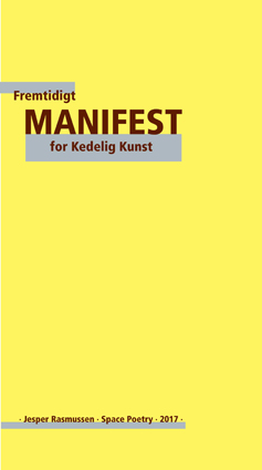 Fremtidigt Manifest For Kedelig Kunst