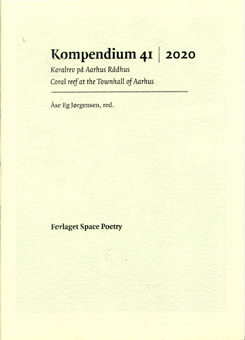 Kompendium 41 – Koralrev På Aarhus Rådhus